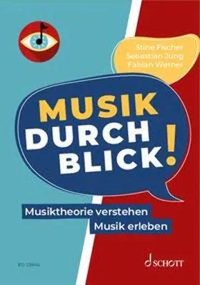 Fischer / Jung / Werner |  MusikDurchblick! | Buch |  Sack Fachmedien