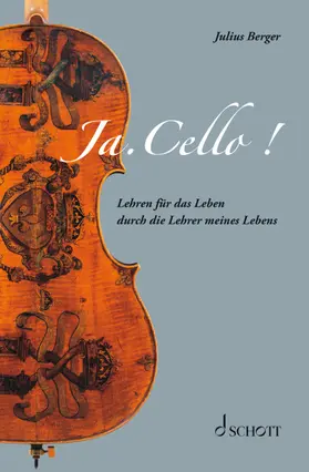 Berger |  Ja. Cello! | Buch |  Sack Fachmedien