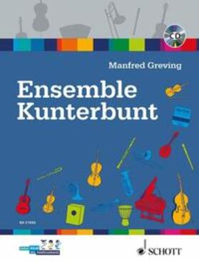 Greving |  Ensemble Kunterbunt | Buch |  Sack Fachmedien