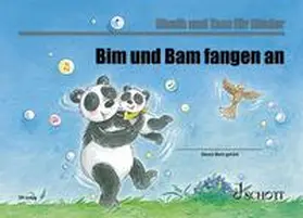 Widmer / Ensslin |  Bim und Bam fangen an | Buch |  Sack Fachmedien