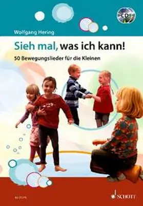 Hering |  Sieh mal, was ich kann! | Buch |  Sack Fachmedien