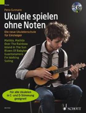 Gutmann |  Gutmann, P: Ukulele spielen ohne Noten | Buch |  Sack Fachmedien
