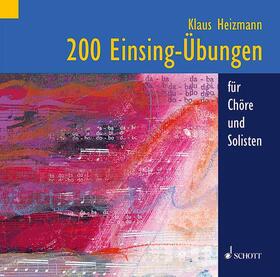 Heizmann |  200 Einsing-Übungen | Sonstiges |  Sack Fachmedien