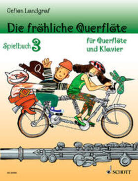 Landgraf |  Die fröhliche Querflöte Spielbuch 3 | Buch |  Sack Fachmedien