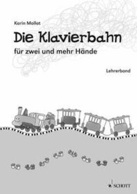 Mollat |  Die Klavierbahn | Sonstiges |  Sack Fachmedien