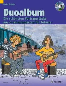 Spielmann / Kreidler / Schäfer | Duoalbum. Die schönsten Vortragsstücke aus 6 Jahrhunderten. 2 Gitarren | Buch | 978-3-7957-4842-5 | sack.de