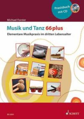 Forster | Musik und Tanz 66 plus | Buch | 978-3-7957-4908-8 | sack.de