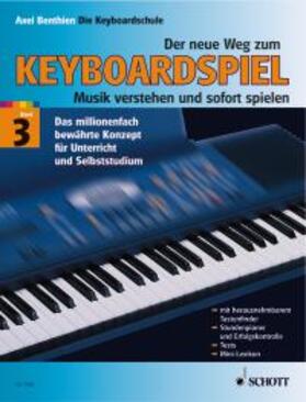 Benthien |  Benthien, A: neue Weg zum Keyboardspiel 3 | Buch |  Sack Fachmedien