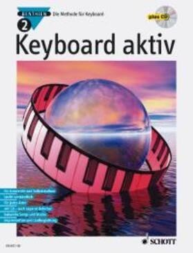 Benthien |  Keyboard aktiv 2. Mit CD | Buch |  Sack Fachmedien
