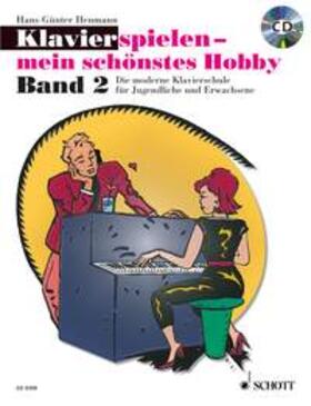 Heumann |  Klavierspielen - mein schönstes Hobby 2. Mit CD | Buch |  Sack Fachmedien