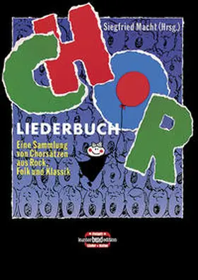 Macht |  Chor Liederbuch | Sonstiges |  Sack Fachmedien