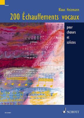 Heizmann |  200 Échauffements vocaux | Buch |  Sack Fachmedien