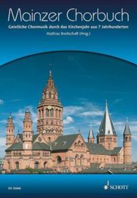 Breitschaft |  Mainzer Chorbuch | Buch |  Sack Fachmedien
