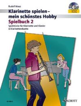 Mauz |  Mauz: Klarinette spielen - Spielbuch 2 | Buch |  Sack Fachmedien