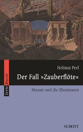 Perl |  Der Fall "Zauberflöte" | eBook | Sack Fachmedien