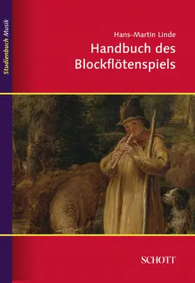 Linde |  Handbuch des Blockflötenspiels | eBook | Sack Fachmedien