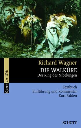 Wagner / Pahlen |  Die Walküre | eBook | Sack Fachmedien