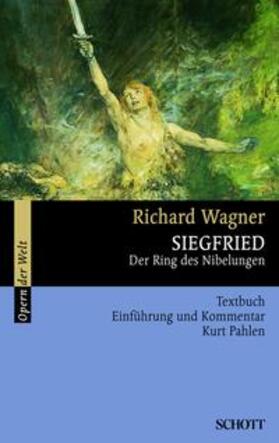 Wagner / Pahlen |  Siegfried | eBook | Sack Fachmedien