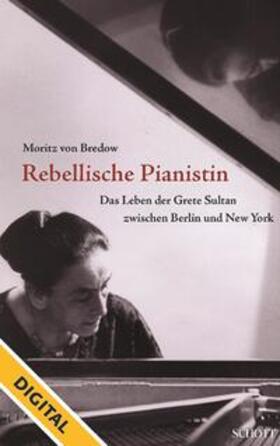 Bredow |  Rebellische Pianistin - DIGITAL | eBook | Sack Fachmedien