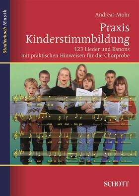Mohr |  Praxis Kinderstimmbildung | eBook | Sack Fachmedien