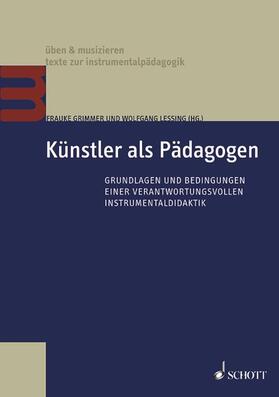 Grimmer / Lessing |  Künstler als Pädagogen | eBook | Sack Fachmedien