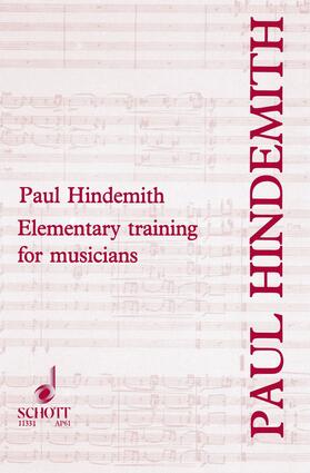 Hindemith |  Elementary Training for Musicians | eBook | Sack Fachmedien