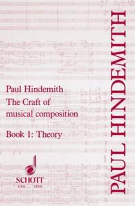 Hindemith |  The Craft of Musical Composition | eBook | Sack Fachmedien