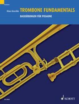 Bruschke |  Trombone Fundamentals | eBook | Sack Fachmedien