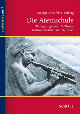 Scheufele-Osenberg |  Die Atemschule | Buch |  Sack Fachmedien