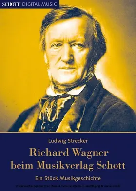 Strecker |  Richard Wagner beim Musikverlag Schott | eBook | Sack Fachmedien