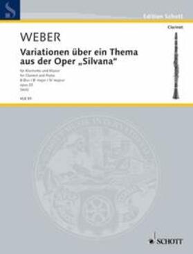 Veit |  Variationen über ein Thema aus der Oper "Silvana" B-Dur | Sonstiges |  Sack Fachmedien