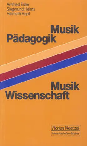 Edler / Helms / Hopf |  Musikpädagogik und Musikwissenschaft | Buch |  Sack Fachmedien