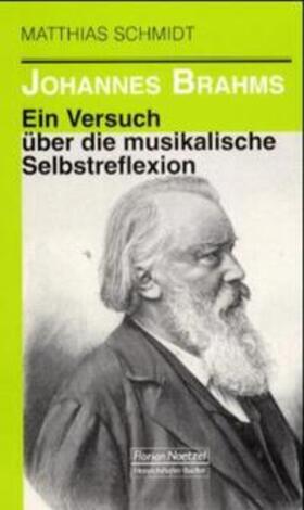 Schmidt / Schaal |  Johannes Brahms | Buch |  Sack Fachmedien