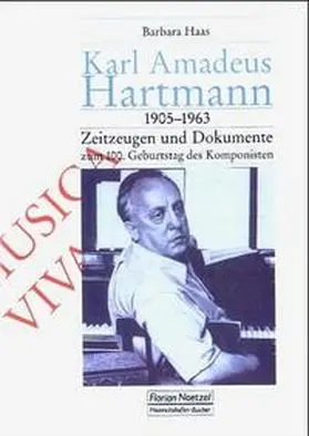 Haas |  Karl Amadeus Hartmann (1905-1963) | Buch |  Sack Fachmedien