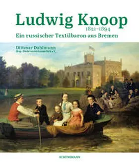 Dahlmann |  Ludwig Knoop (1821-1894) | Buch |  Sack Fachmedien