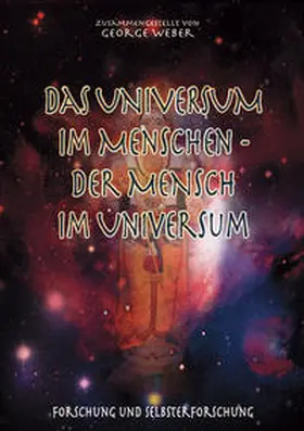 Weber |  Das Universum im Menschen - der Mensch im Universum | Buch |  Sack Fachmedien