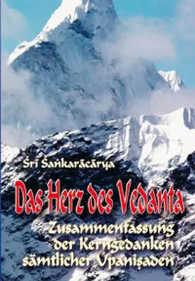 Shankaracharya |  Das Herz des Vedanta | eBook | Sack Fachmedien