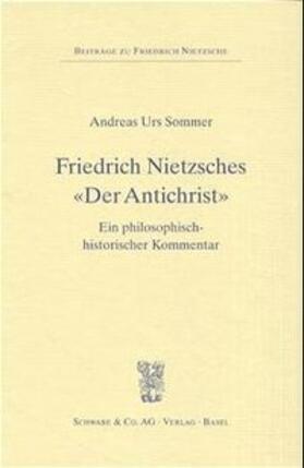 Sommer |  Friedrich Nietzsches 'Der Antichrist' | Buch |  Sack Fachmedien