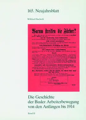 Haeberli |  Die Geschichte der Basler Arbeiterbewegung von den Anfängen bis 1914 | Buch |  Sack Fachmedien