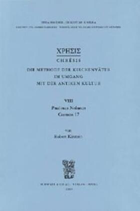 Kirstein |  Paulinus Nolanus, Carmen 17 | Buch |  Sack Fachmedien