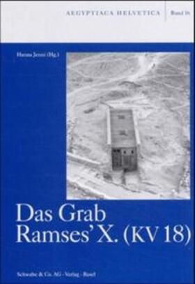 Jenni |  Das Grab Ramses'X. (KV 18) | Buch |  Sack Fachmedien