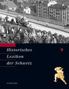 Stiftung Historisches Lexikon der Schweiz |  Historisches Lexikon der Schweiz (HLS) | Buch |  Sack Fachmedien