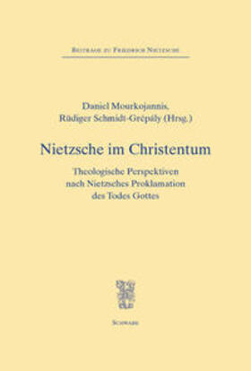 Mourkojannis / Schmidt-Grépàly |  Nietzsche im Christentum | Buch |  Sack Fachmedien