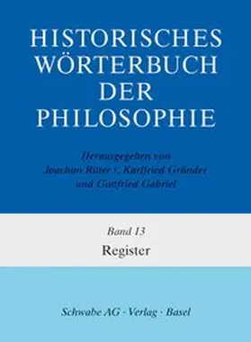 Ritter / Gründer |  Historisches Wörterbuch der Philosophie Gesamtwerk Bd. 1-13 / Registerband | Buch |  Sack Fachmedien