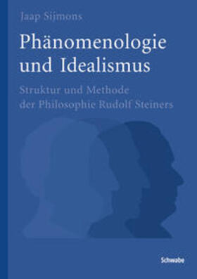 Sijmons |  Phänomenologie und Idealismus | Buch |  Sack Fachmedien