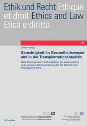 Kostka |  Gerechtigkeit im Gesundheitswesen und in der Transplantationsmedizin | Buch |  Sack Fachmedien