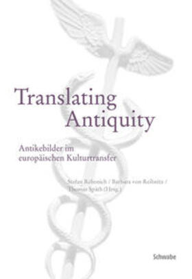 Rebenich / Reibnitz / Späth |  Translating Antiquity | Buch |  Sack Fachmedien
