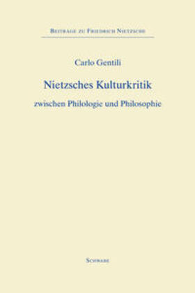 Gentili |  Nietzsches Kulturkritik | Buch |  Sack Fachmedien