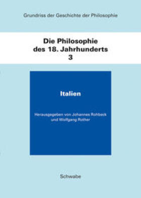 Rohbeck / Rother |  Die Philosophie des 18. Jahrhunderts | Buch |  Sack Fachmedien