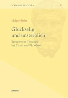 Essler |  Glückselig und unsterblich | Buch |  Sack Fachmedien